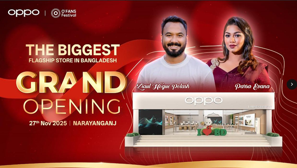 ফ্ল্যাগশিপ স্টোর ঘোষণার মধ্য দিয়ে ও’ ফ্যানস ফেস্টিভাল ২০২৫ শুরু করলো অপো